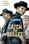 catch.the.bullet