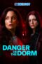 Danger.in.the.Dorm.1XBET